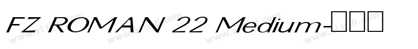 FZ ROMAN 22 Medium字体转换